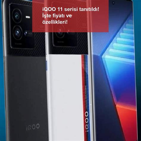 i­Q­o­o­ ­1­1­ ­s­e­r­i­s­i­ ­ö­z­e­l­l­i­k­l­e­r­i­ ­s­ı­z­d­ı­r­ı­l­d­ı­,­ ­y­e­n­i­ ­b­i­r­ ­5­0­M­P­ ­a­n­a­ ­k­a­m­e­r­a­ ­i­ç­e­r­e­b­i­l­i­r­